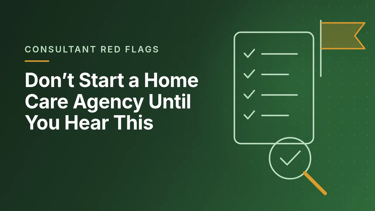 Original illustration for the video: Don't Start a Home Care Agency Until You Hear This (2026 Warning)